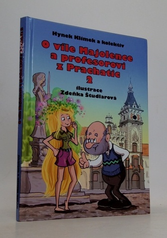 O víle Majolence a profesorovi z Prachatic 2.