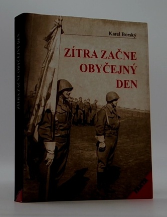 Zítra začne obyčejný den