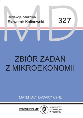 Zbiór zadań z mikroekonomii