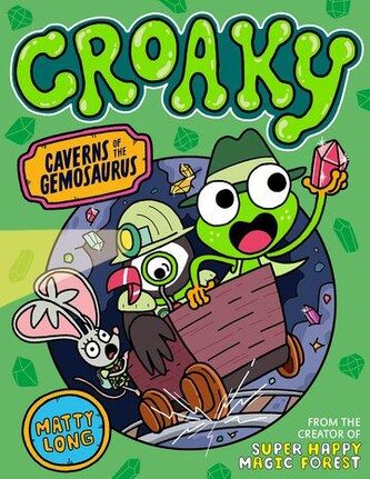 Croaky: Caverns of the Gemosaurus Croaky: Caverns of the Gemosaurus