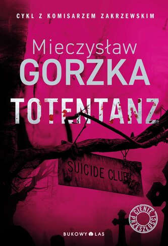 Totentanz. Cienie przeszłości. Tom 3. Wydawnictwo Bukowy Las