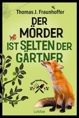 Der Mörder ist selten der Gärtner