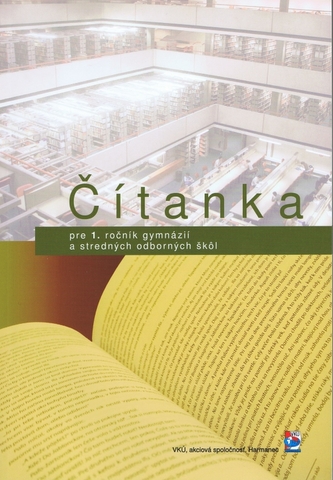 Čítanka pre 1. ročník gymnázií a stredných odborných škôl