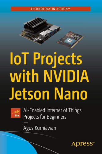 IoT Projects with NVIDIA Jetson Nano