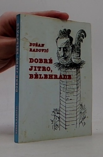 Dobré jitro, Bělehrade