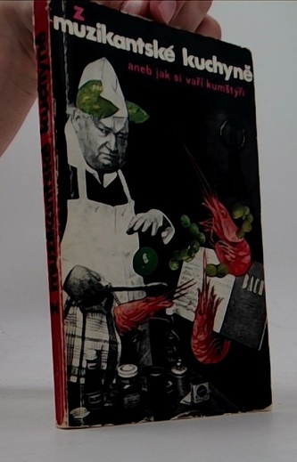 Z muzikantské kuchyně aneb Jak si vaří kumš