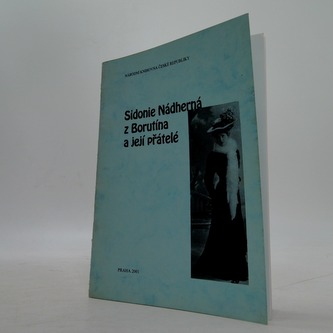 Sidonie nádherná z Borutína a její přátelé