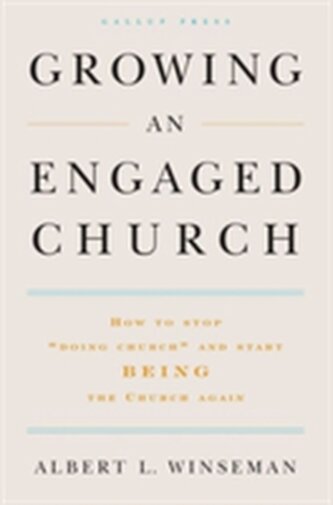Growing an Engaged Church