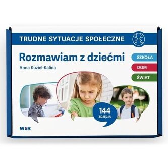 Trudne sytuacje społeczne Rozmawiam z dziećmi