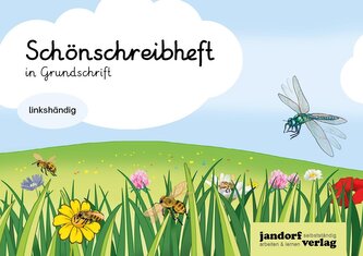 Schönschreibheft in GS - linkshändig - Grundschrift