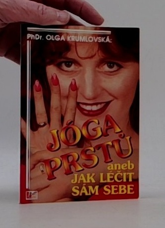 Jóga prstů aneb jak léčit sám sebe