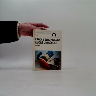 Práce s elektrickou ruční vrtačkou