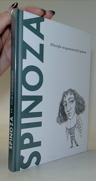 Spinoza - Filozofie na geometrický způsob