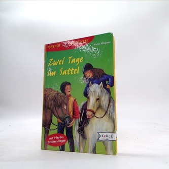 Zwei Tage im Sattle