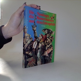 Die Nassinger, die Wassermänner aus dem Entenpfuhl