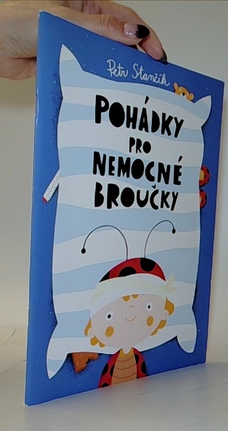 Pohádky pro nemocné broučky