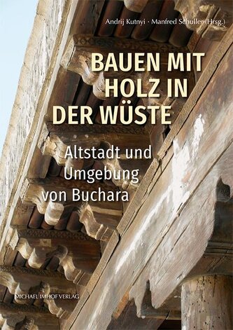 Bauen mit Holz in der Wüste