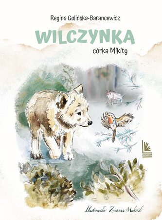 Wilczynka - córka Mikity Wilczynka - córka Mikity