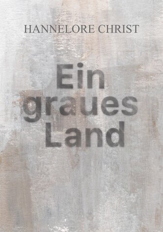 Ein graues Land