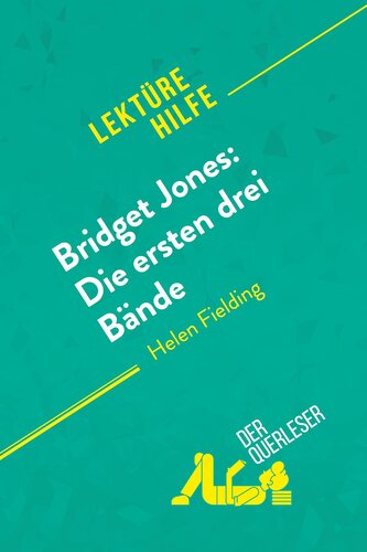 Bridget Jones: Die ersten drei Bände von Helen Fielding (Lektürehilfe)