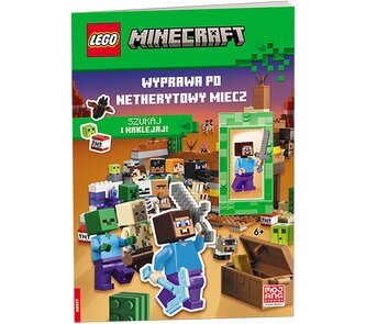 LEGO Minecraft. Wyprawa po netherytowy miecz
