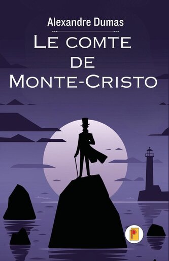 Le comte de Monte-Cristo, Tome I
