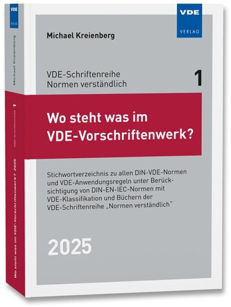 Wo steht was im VDE-Vorschriftenwerk? 2025
