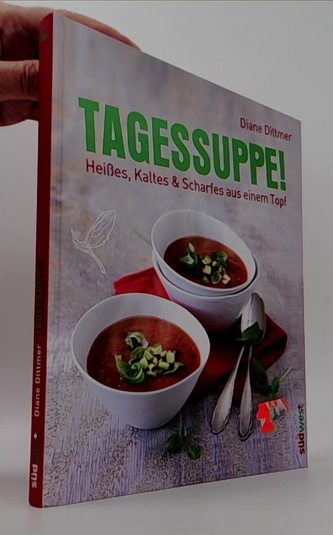 Tagessuppe!