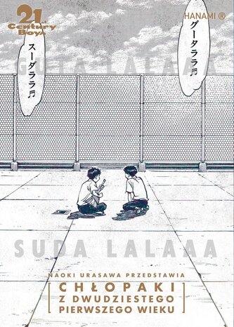 21st Century Boys – Chłopaki z XXI wieku. 20th Century Boys – Chłopaki z XX wieku. Tom 12 21st Century Boys – Chłopaki z XXI wieku. 20th Century Boys – Chłopaki z XX wieku. Tom 12