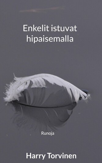 Enkelit istuvat hipaisemalla
