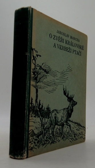 O zvěři královské a verbeži ptačí