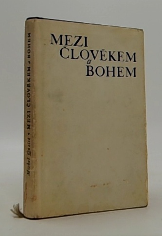 Mezi člověkem a bohem