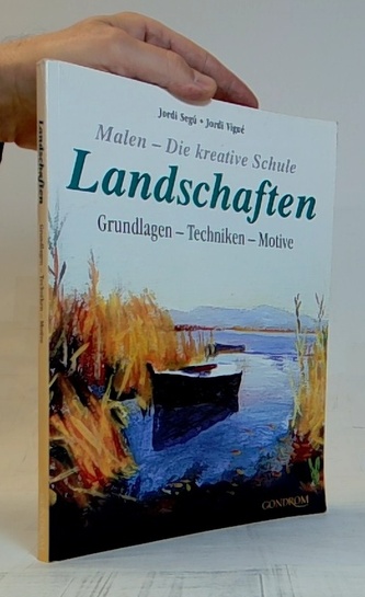 Landschaften Grundlagen- techniken- motive