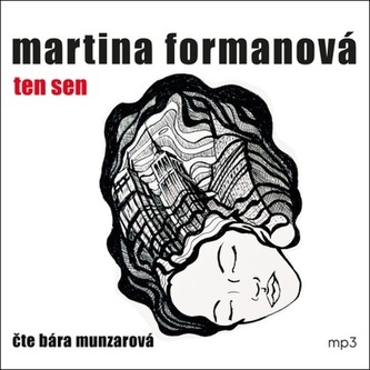 Ten sen - CDmp3 (Čte Bára Munzarová)