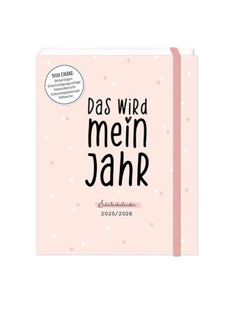 Schülerkalender 2025 / 2026 Das wird mein Jahr