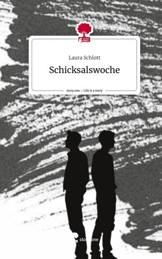 Schicksalswoche. Life is a Story - story.one