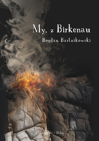 My, z Birkenau My, z Birkenau