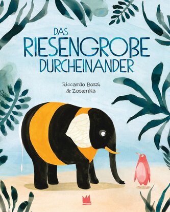 Das riesengroße Durcheinander