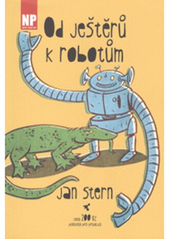 Od ještěrů k robotům