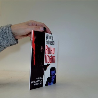 Ruku líbám (válka sicilských kmotrů)