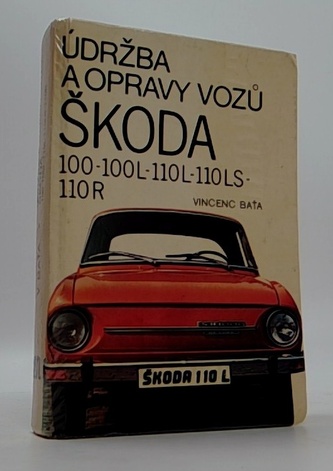 Údržba a opravy vozů Škoda 100-100 L-110L-110LS-110R