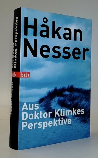 Aus Doktor Klimkes Perspektive