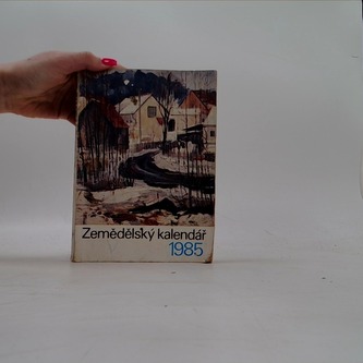 Zemědělský kalendář 1985