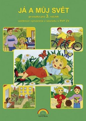 Já a můj svět 3 - prvouka (učebnice)