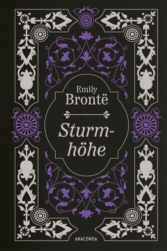 Emily Brontë, Sturmhöhe. Vollständige Ausgabe
