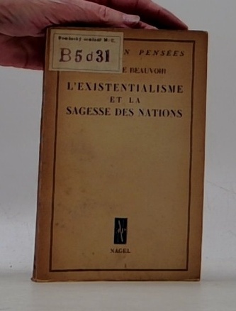 L'Existentialisme et la sagesse des Nations
