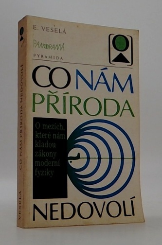 Co nám příroda nedovolí