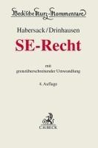 Recht der SE und der grenzüberschreitenden Umwandlung