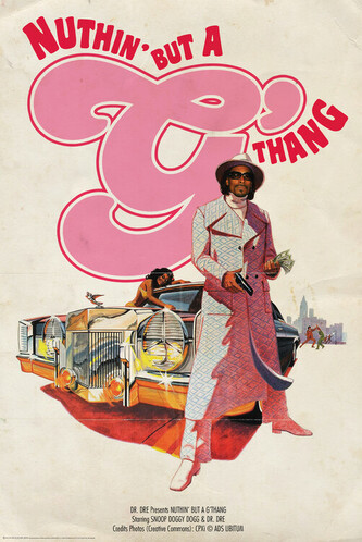 Plakát, Obraz - Nuthin' But A G Thanks, 61 × 91.5 cm