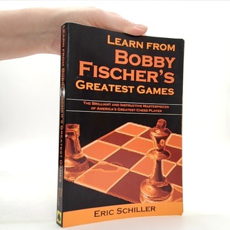 Learn From Bobby Fischer's Greatest games